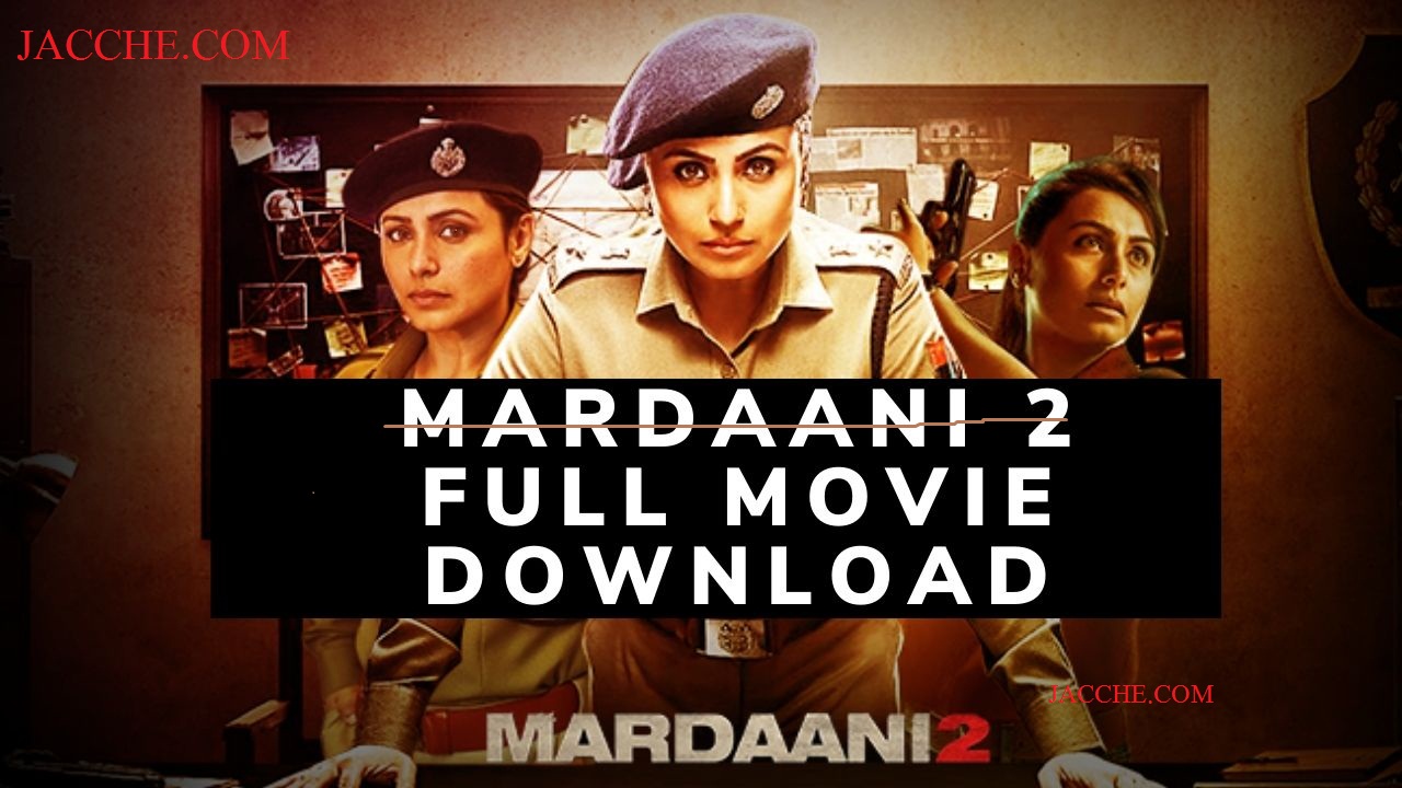 Mardaani 2 Movie