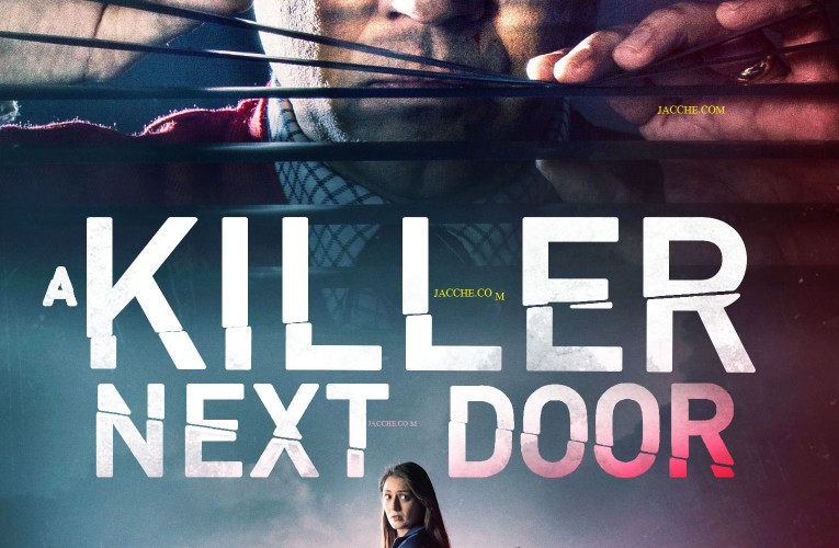 A Killer Next Door